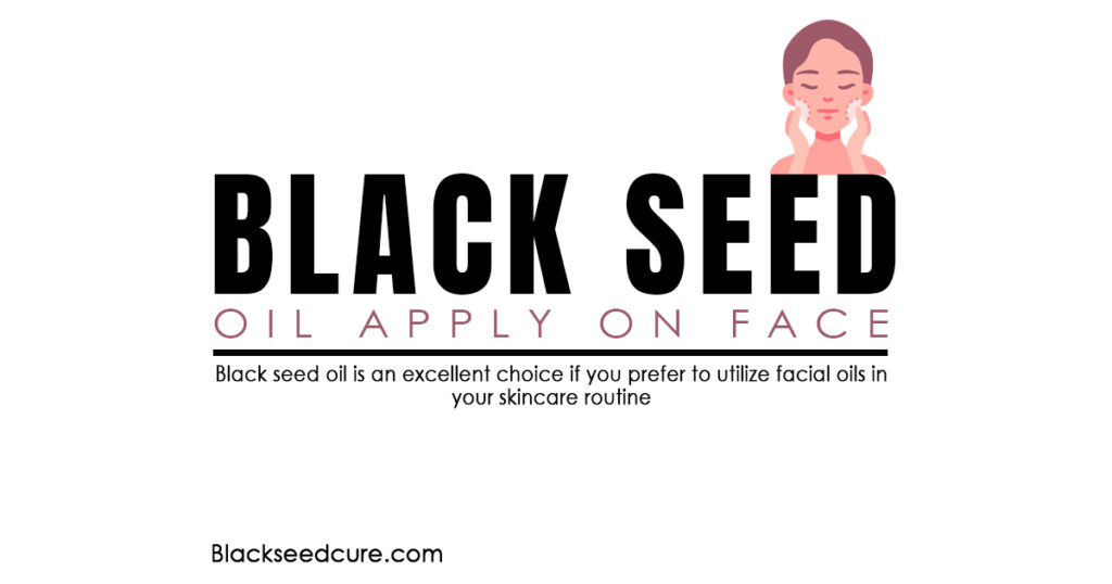How to use Black Seed Oil for Skin – BlackSeedCure